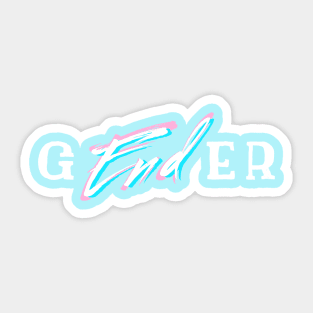 End Gender Trans Pride Colors Sticker